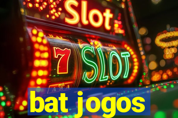 bat jogos